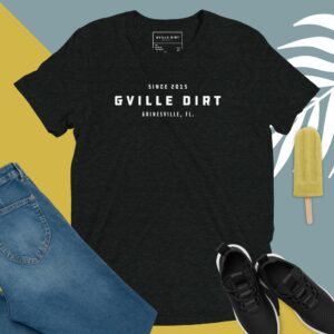 GVille Dirt Original Tee – For People Who Know What the Dirt Is All About